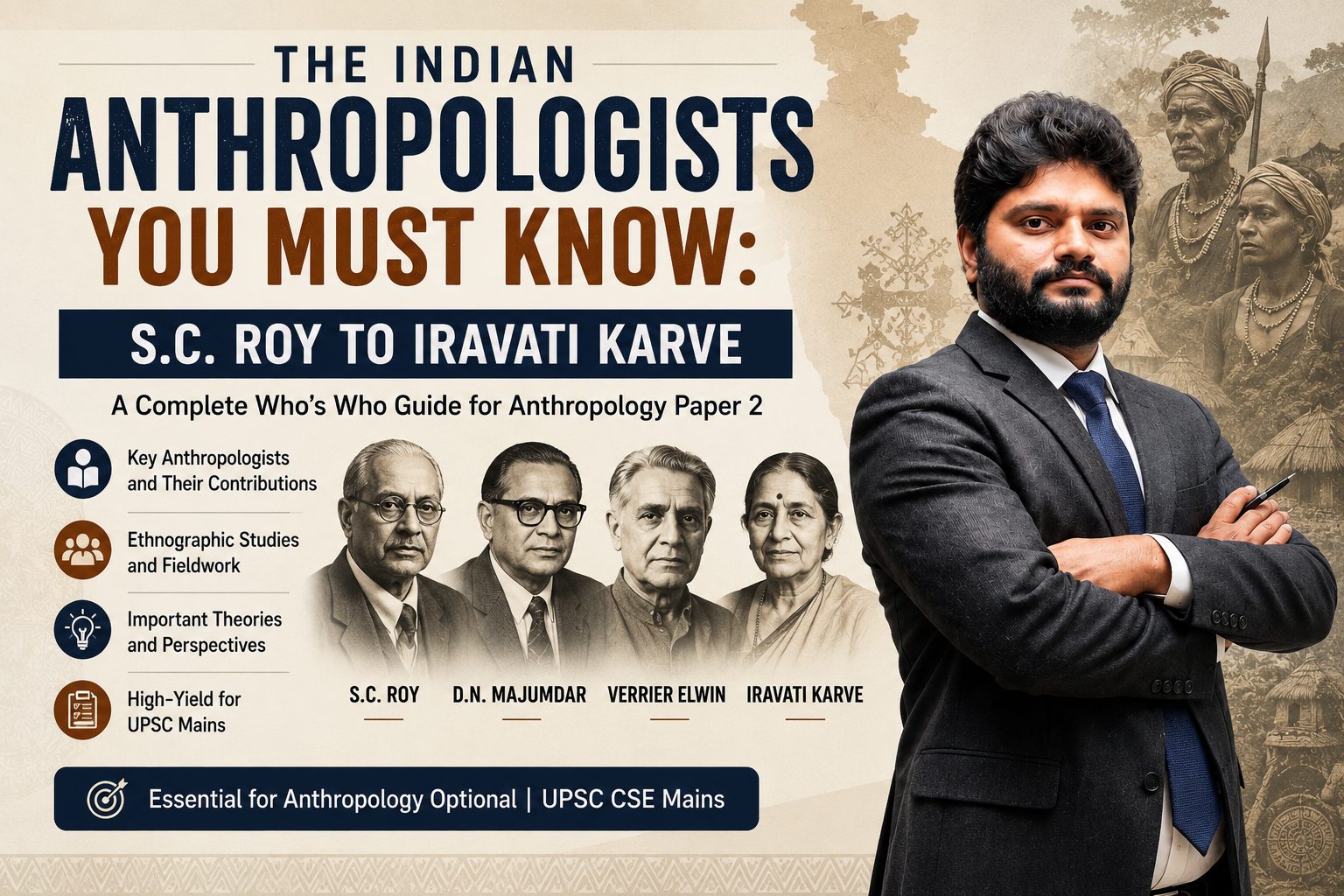 The Indian Anthropologists You Must Know: S.C. Roy to Iravati Karve