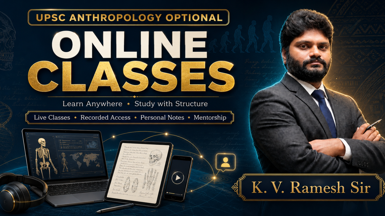 UPSC Anthropology Optional Online Classes by K. V. Ramesh