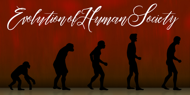 Evolution of Human Society