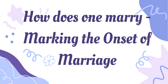 Onset of Marriage