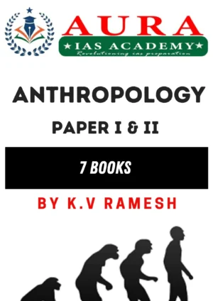 Anthropology Paper  I & II –  7 Books